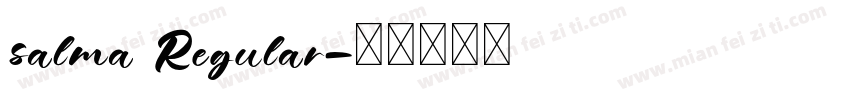 salma Regular字体转换